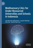 Multisensory CALL for Under-Resourced Universities and Schools in Indonesia (eBook, PDF)