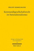 Kommanditgesellschaftsrecht im Nationalsozialismus (eBook, PDF)