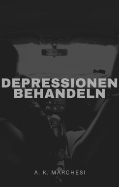 Depressionen behandeln. Niedergeschlagen und bedrückt. Das Problem rechtzeitig erkennen. (eBook, ePUB) - Trierweiler, Otmar