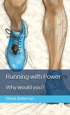 Running with Power: Why Would You? (eBook, ePUB)