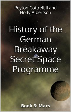 Cover Mars (History of the German Breakaway Secret Space Programme, #3) (eBook, ePUB)