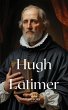 Hugh Latimer (Protestant Reformers, #7)... - Bild 1