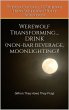 Werewolf Transforming... DRINK (non-bar... - Bild 1