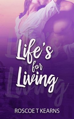 Cover Life's For Living (eBook, ePUB)