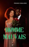 Homme mauvais (eBook, ePUB)