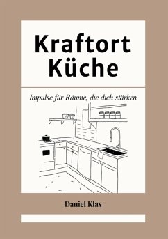Cover Kraftort Küche (eBook, ePUB)