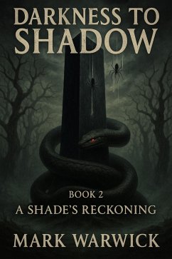 Cover Darkness to Shadow - Book 2 - A Shades Reckoning (eBook, ePUB)