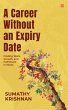 A Career Without an Expiry Date:... - Bild 1