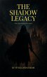 The Shadow Legacy (The shadow series,... - Bild 1