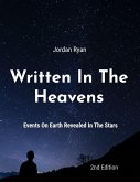 Written in the Heavens: Events on Earth Revealed in the Stars (eBook, ePUB)