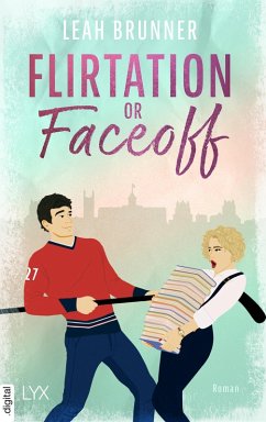 Cover Flirtation or Faceoff (eBook, ePUB)