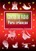 Contos de Fadas (Histórias Infantis, #1) (eBook, ePUB)