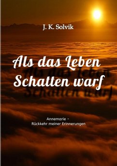 Cover Als das Leben Schatten warf (eBook, ePUB)