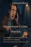 Humorous Crime Stories (eBook, ePUB) Humorous Crime Stories (eBook, ePUB)