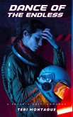 Dance of the Endless (eBook, ePUB)