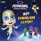 Pyjamashjältarna – Möt rymdälvan Lilyfay! (MP3-Download)