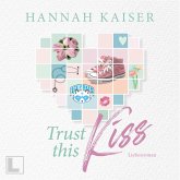 Trust this Kiss (MP3-Download) Trust this Kiss (MP3-Download)