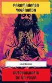 Autobiografía de un yogui (eBook, ePUB)