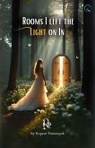 Rooms I left the Light on In (poetry, #1) (eBook, ePUB)
