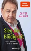 Sieg der Blödigkeit   (Mängelexemplar)