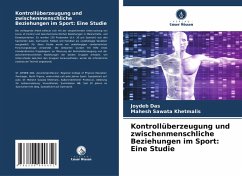Cover Kontrollüberzeugung und zwischenmenschliche Beziehungen im Sport: Eine Studie
