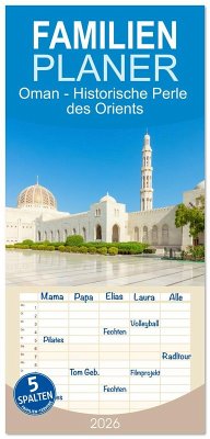 Cover Familienplaner 2026 - Oman - Historische Perle des Orients mit 5 Spalten (Wandkalender, 21 x 45 cm) CALVENDO