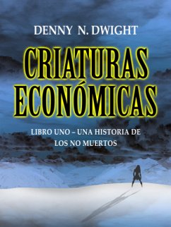 Cover CRIATURAS ECONÓMICAS