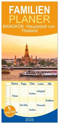 Cover Familienplaner 2026 - BANGKOK Hauptstadt von Thailand mit 5 Spalten (Wandkalender, 21 x 45 cm) CALVENDO