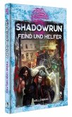 Shadowrun: Feind und Helfer (Hardcover)