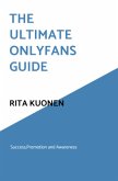 The Ultimate OnlyFans Guide