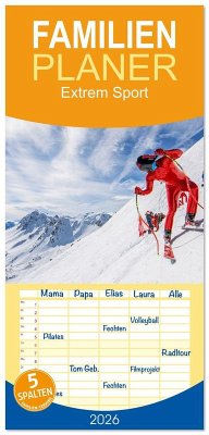 Familienplaner 2026 - Extrem Sport mit 5 Spalten (Wandkalender, 21 x 45 cm) CALVENDO