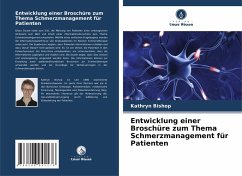 Cover Entwicklung einer Broschüre zum Thema Schmerzmanagement für Patienten
