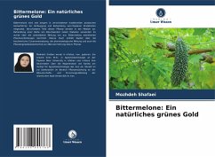 Cover Bittermelone: Ein natürliches grünes Gold