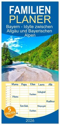 Cover Familienplaner 2026 - Bayern - Idylle zwischen Allgäu und Bayerischen Alpen mit 5 Spalten (Wandkalender, 21 x 45 cm) CALVENDO