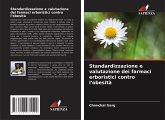 Standardizzazione e valutazione dei farmaci erboristici contro l'obesità Standardizzazione e valutazione dei farmaci erboristici contro l'obesità