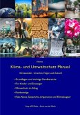 Kleines Klima- und Umweltschutz Manual Kleines Klima- und Umweltschutz Manual