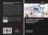 Strategie sintetiche di potenziali agenti antimalarici Strategie sintetiche di potenziali agenti antimalarici