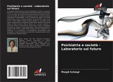 Psichiatria e società - Laboratorio sul futuro