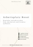 Arbeitsplatz Reset Arbeitsplatz Reset