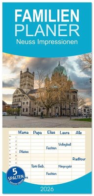 Familienplaner 2026 - Neuss Impressionen mit 5 Spalten (Wandkalender, 21 x 45 cm) CALVENDO