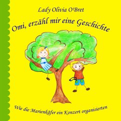 Omi, erzähl mir eine Geschichte - O'Bret, Lady Olivia