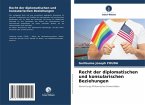 Recht der diplomatischen und konsularischen Beziehungen