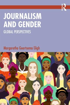 Journalism and Gender (eBook, ePUB) - Geertsema-Sligh, Margaretha