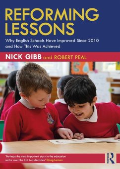 Cover Reforming Lessons: Why English Schools Have Improved Since 2010 and How This Was Achieved (eBook, ePUB)
