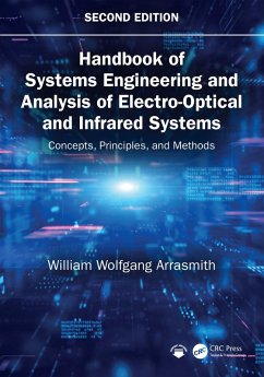 Handbook of Systems Engineering and Analysis of Electro-Optical and Infrared Systems (eBook, ePUB) - Arrasmith, William Wolfgang