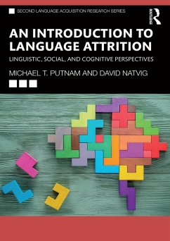 An Introduction to Language Attrition (eBook, PDF) - Putnam, Michael T.; Natvig, David