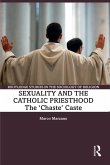 Sexuality and the Catholic Priesthood (eBook, ePUB)
