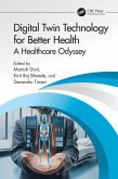 Digital Twin Technology for Better Health (eBook, ePUB)