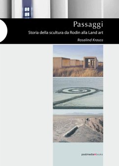 Cover Passaggi. Storia della scultura da Rodin alla Land Art