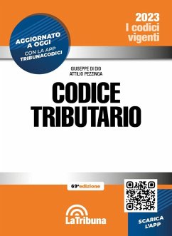 Codice tributario - Di Dio, Giuseppe; Pezzinga, Attilio Codice tributario - Di Dio, Giuseppe; Pezzinga, Attilio